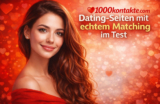 Dating-Seiten mit echtem Matching im Test 2026