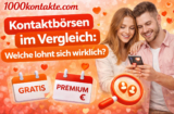 Kontaktbörsen im Vergleich 2026: Welche lohnt sich wirklich?